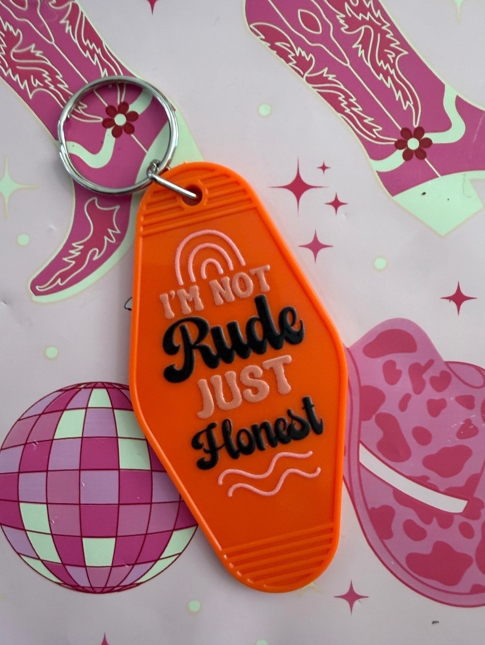 Orange Keychain with "I'm Not Rude Just Honest" Text